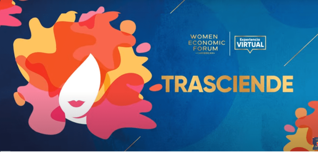 WEF Caribe: “No hay revolución verde sin las&nbsp;mujeres”